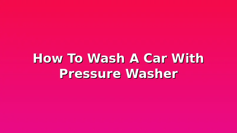 How To Wash A Car With Pressure Washer - JetWash HQ review with measurements and honest opinion